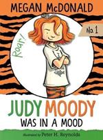 Judy Moody Was in a Mood