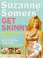 Suzanne Somers' Get Skinny on Fabulous Food