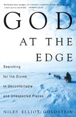 God at the Edge: Searching for the Divine in Uncomfortable and Unexpected Places