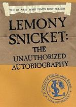 Lemony Snicket: The Unauthorized Autobiography
