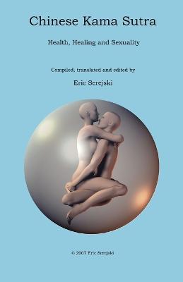 Chinese Kama Sutra - Eric Serejski - cover