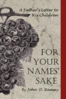 For Your Names' Sake - John Ramsey - cover
