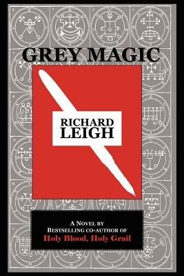 Grey Magic - Richard, Leigh - cover