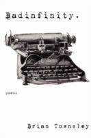 Badinfinity - Brian Townsley - cover