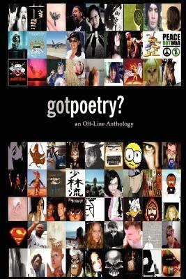 GotPoetry: an Off-Line Anthology, 2006 Edition - John Powers - cover