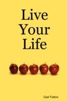 Live Your Life