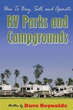 How to Buy, Sell and Operate RV Parks and Campgrounds