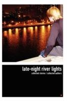 Late-night River Lights - Collected Authors - cover