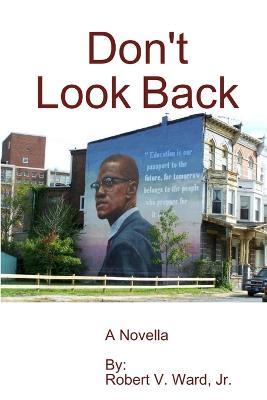 Don't Look Back - Robert V Ward - cover