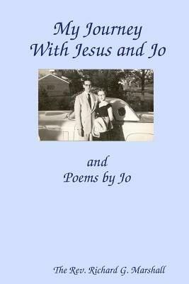 My Journey with Jesus and Jo - Richard Marshall - cover