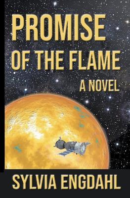 Promise of the Flame - Sylvia Engdahl - cover