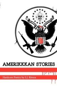 Amerikkkan Stories - Santino J Rivera - cover