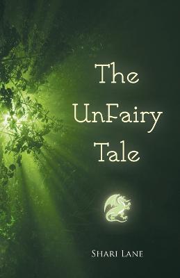 The UnFairy Tale - Lane Shari - cover