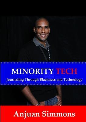 Minority Tech - Anjuan Simmons - cover