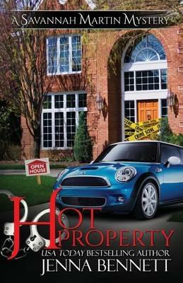Hot Property: A Savannah Martin Novel - Jenna Bennett - cover