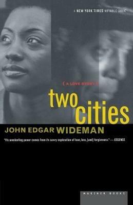 Two Cities - John Edgar Wideman - cover