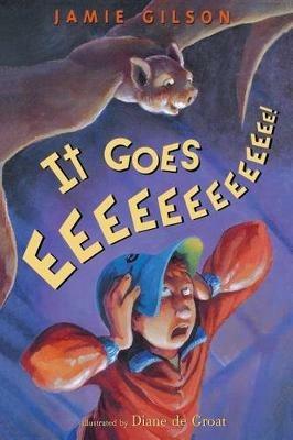 It Goes Eeeeeeeeeeeee! - Jamie Gilson - cover