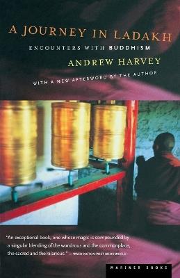 A Journey in Ladakh - Andrew Harvey - cover