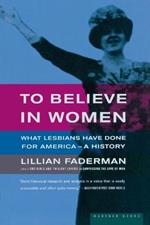 To Believe in Women