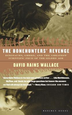 Bonehunters' Revenge - David Rains Wallace - cover