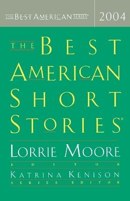 The Best American Short Stories - Katrina Kenison,Lorrie Moore - cover