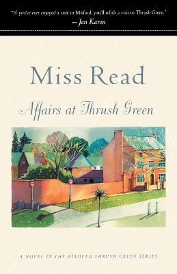 Affairs at Thrush Green - Read - cover