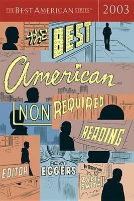 The Best American Nonrequired Reading - Dave Eggers,Zadie Smith - cover