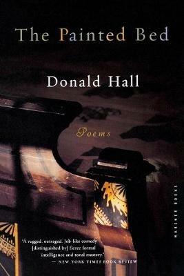 Painted Bed, The - Donald Hall - cover