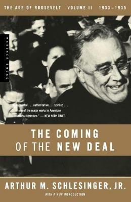 Coming of the New Deal - Arthur M. Schlesinger - cover