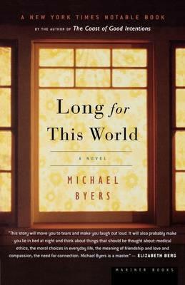 Long for This World - Michael Byers - cover