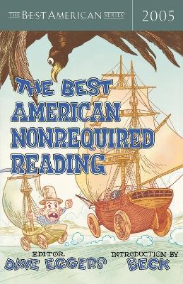 The Best American Nonrequired Reading 2005 - Dave Eggers - cover