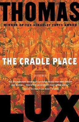Cradle Place - Thomas Lux - cover