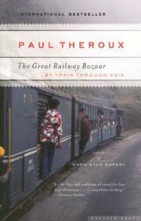 The Great Railway Bazaar - Paul Theroux - cover
