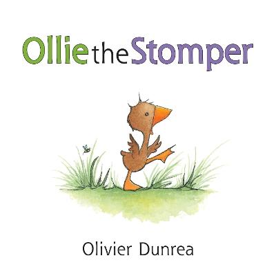 Ollie the Stomper - Olivier Dunrea - cover