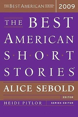 The Best American Short Stories 2009 - Alice Sebold,Heidi Pitlor - cover