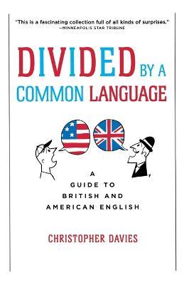 Divided by a Common Language - Christopher Davies - cover