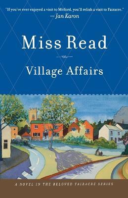 Village Affairs - Read,John S Goodall - cover