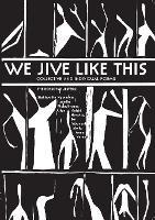 We Jive Like This: Collective and Individual Poems - Botsotso Jesters - cover