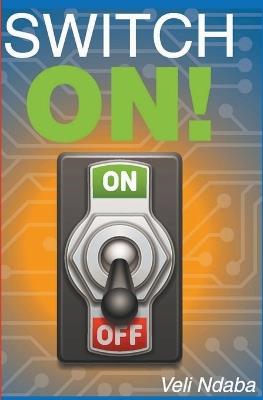 Switch On - Veli Ndaba - cover