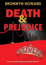 Death & Prejudice