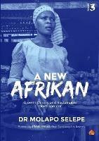 A New Afrikan: Growth Drivers and Sustainable Development