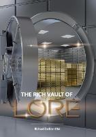 The Rich Vault of Lore