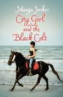 City Girl and the Black Colt