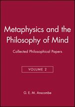 Metaphysics and the Philosophy of Mind: Collected Philosophical Papers, Volume 2