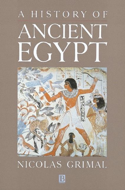 A History of Ancient Egypt - Nicolas Grimal - cover