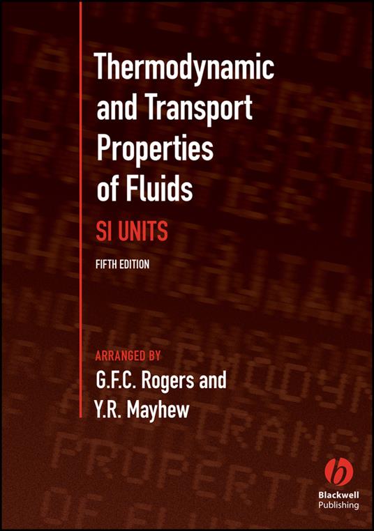 Thermodynamic and Transport Properties of Fluids - G. F. C. Rogers,Y. R. Mayhew - cover