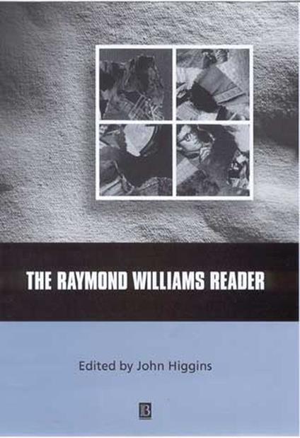 The Raymond Williams Reader - John Higgins - cover