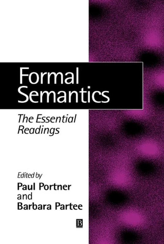 Formal Semantics: The Essential Readings - cover