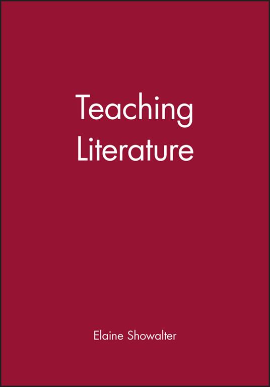Teaching Literature - Elaine Showalter - cover