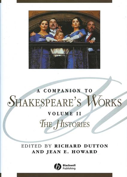 A Companion to Shakespeare's Works, Volume II: The Histories - cover